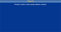 Desktop Screenshot of igossip.com